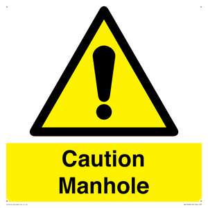 Caution Manhole